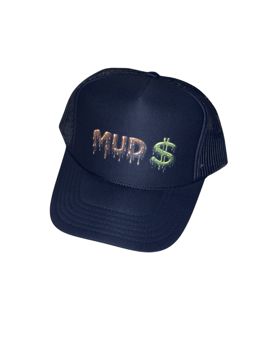 “MUD $” (MUD MONEY) TRUCKER HAT